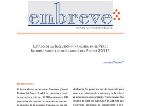 Enbreve 43: Estado de la Inclusión Financiera en el Perú: Informe sobre los Resultados del Findex 2011