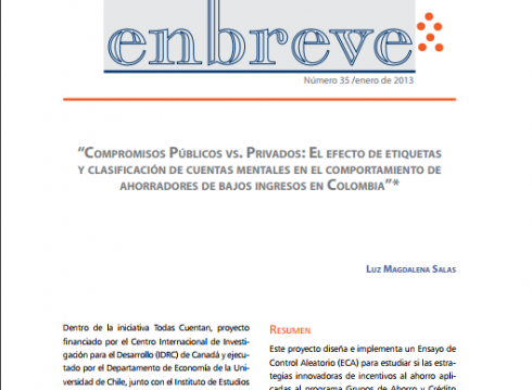 Enbreve 35: Compromisos Públicos vs. Privados: El Efecto de Etiquetas y Clasificación de Cuentas Mentales en el Comportamiento de Ahorradores de Bajos Ingresos en Colombia