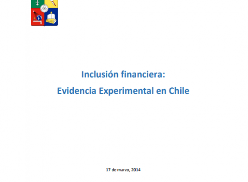 Inclusión Financiera: Evidencia Experimental en Chile