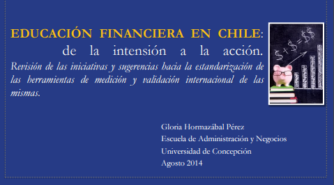 Educación Financiera en Chile: de la Intensión a la Acción