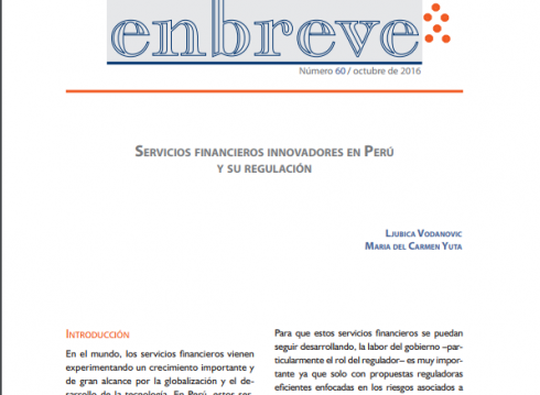 Enbreve 60: Servicios Financieros Innovadores en Perú y su Regulación