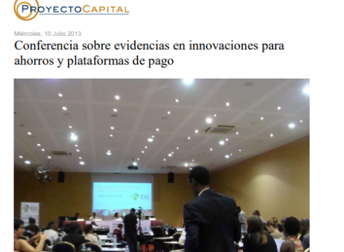 Conferencia sobre Evidencias en Innovaciones para Ahorros y Plataformas de Pago