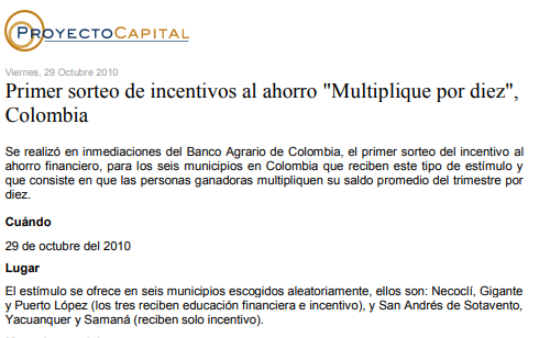 Primer Sorteo de Incentivos al Ahorro “Multiplique por diez”, Colombia